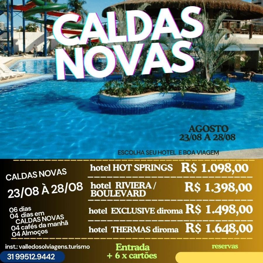 CALDAS NOVAS -  AGOSTO SAIDA DIA 23 DE AGOSTO